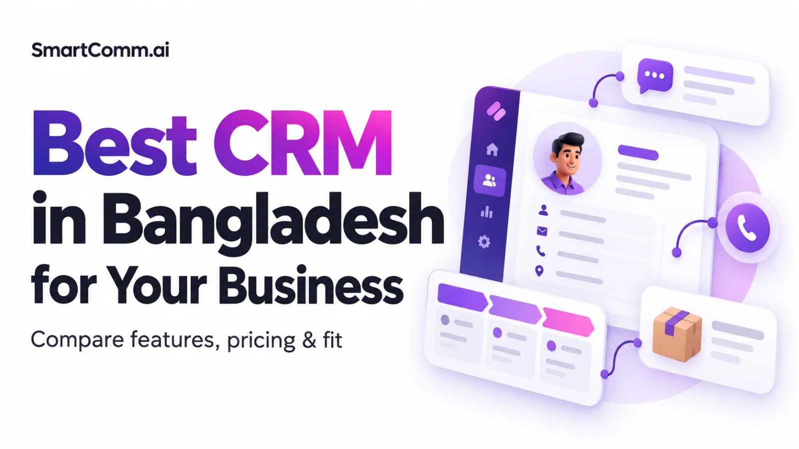 Best CRM in Bangladesh for 2026 | SmartComm.ai